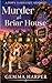 Murder at Briar House (A PO...