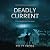 Deadly Current: A Sheriff R...