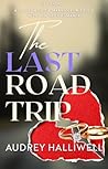 The Last Road Tri...