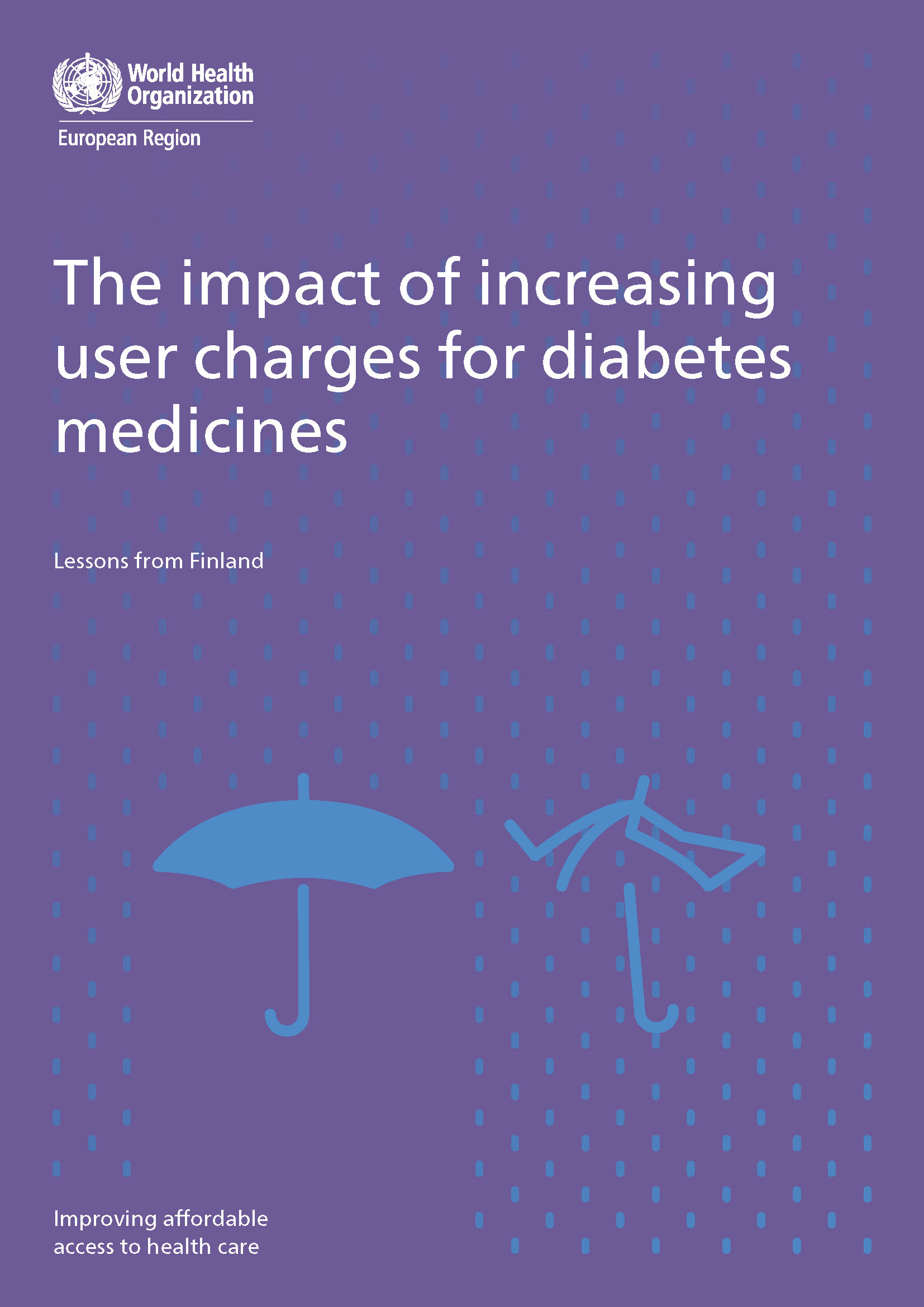 The impact of increasing user charges for diabetes medicines: lessons from Finland