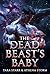 The Dead Beast’s Baby