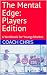 The Mental Edge: Players Ed...
