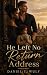 He Left No Return Address by Daniel T. Wulf