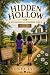 Hidden Hollow: Adventures a...