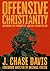 Offensive Christianity: Res...