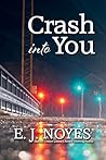 Crash Into You