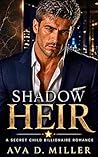 Shadow Heir: A Se...