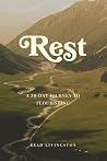 Rest: A 30-Day Jo...
