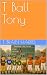 T Ball Tony