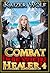 Combat Healer 4 by Kaizer Wolf