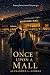 Once Upon a Mall