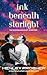 Ink Beneath Starlight: A Heatwave Down Under Romance (The Queensland Duet Book 1)