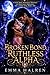Broken Bond, Ruthless Alpha...