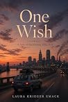 One Wish by Laura Krieger Emack