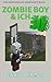 Zombie Boy Und Ich 30 (Zomb...