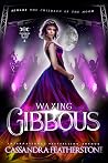 Waxing Gibbous (Children of the Moon #3)