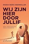 Wij zijn hier doo...