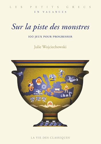 Sur la piste des monstres: 100 jeux pour progresser (Paperback)