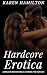 Hardcore Erotica: Explicit ...