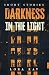 Darkness in the Light