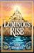 Luminous Rise: A Whimsical Fantasy Sparkling with Magic