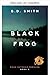 Black Frog (Thrillers de Do...