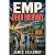 EMP - Dead Highway: A Grid Down Post Apocalyptic Survival Thriller