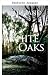 White Oaks (Trapnell-Thrill...