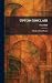 Upton Sinclair: A Study in Social Protest