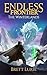 Endless Frontier (Book 3): The Winterlands