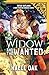 The Widow and the Wanted: An MMF Historical Western Why Choose Romance (Fated Outlaws: A Dark Western Romance Series)