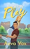Accidentally In Play