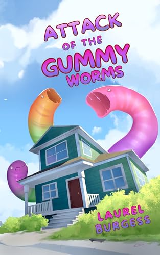 Attack of the Gummy Worms (Kindle Edition)