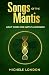 Songs of the Mantis: Light ...