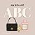 My Boujee ABC