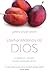 Enamorándonos de Dios: La b...