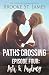 Paths Crossing Episode Four by Brooke St. James Paths Crossing Episode Four by Brooke St. James