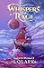 Whispers of Rage by L.Q Lark
