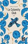 Le Calamity club