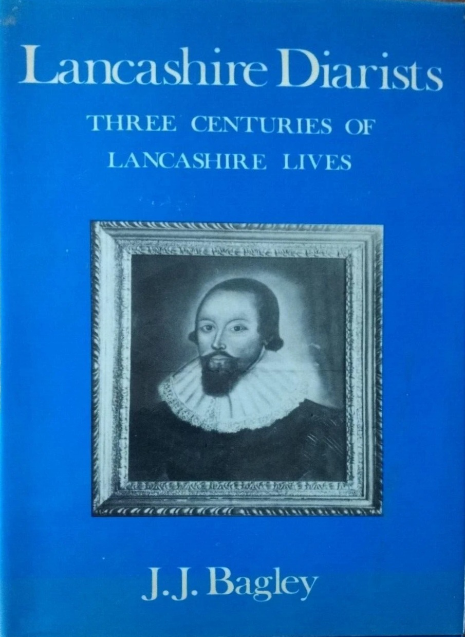 Lancashire diarists: Three centuries of Lancashire lives (Hardcover)