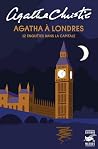 Agatha à Londres
