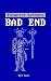 Futurist Letters: Bad End