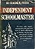 Independent Schoolmaster
