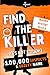 Find the Killer - It's not ...