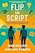 Flip the Script: A Teen Nov...