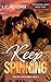 Keep Spinning (Off-Limits #2)