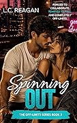 Spinning Out