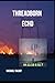 Threadborn Echo (Threadborn Trilogy)