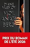 Moi, Anaïs Berg: ...