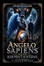 Angelo Sapiens and the Serpent's stone